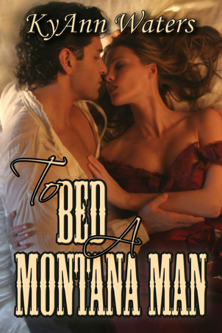 To Bed A Montana Man